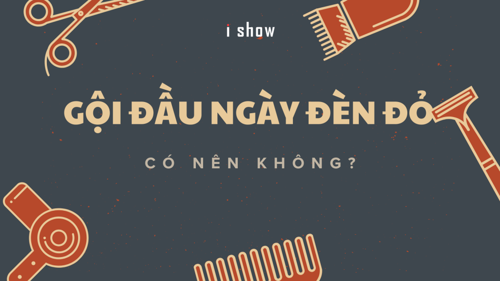 gội đầu ngày đèn đỏ hành kinh chăm sóc tóc kinh nguyệt