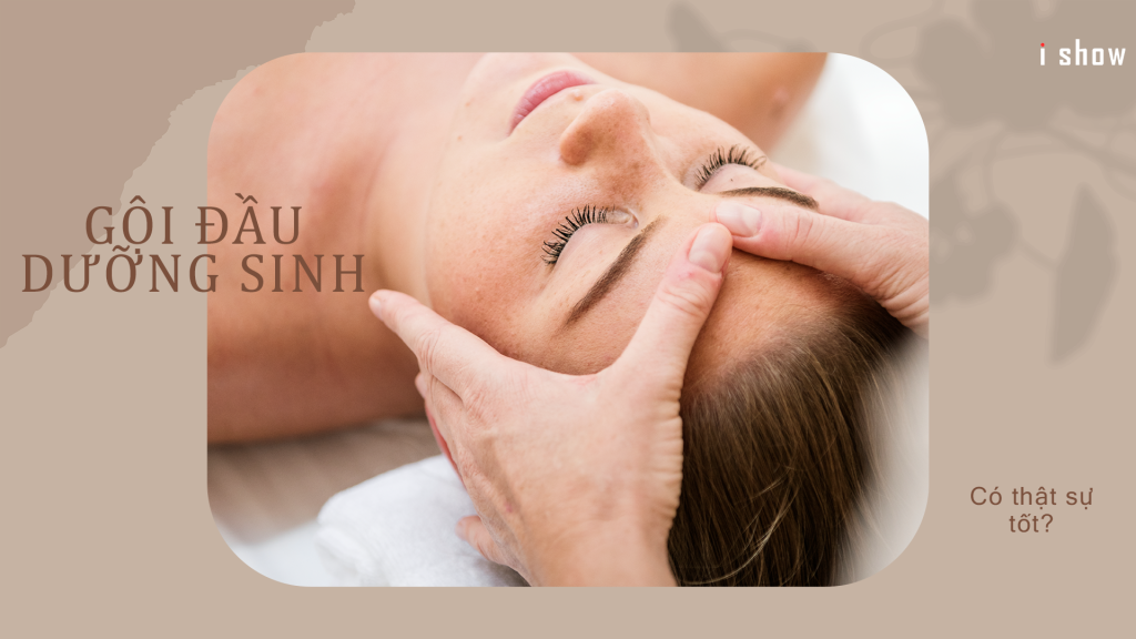 gội đầu dưỡng sinh gội đầu dưỡng sinh là gì tác dụng của gội đầu dưỡng sinh các bước gội đầu dưỡng sinh gội đầu dưỡng sinh thảo dược