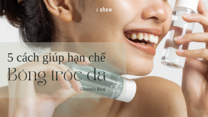 bong tróc da bong da da sần sùi khô da da thiếu ẩm cấp ẩm da làm mềm da trời lạnh khô da chăm da mùa lạnh