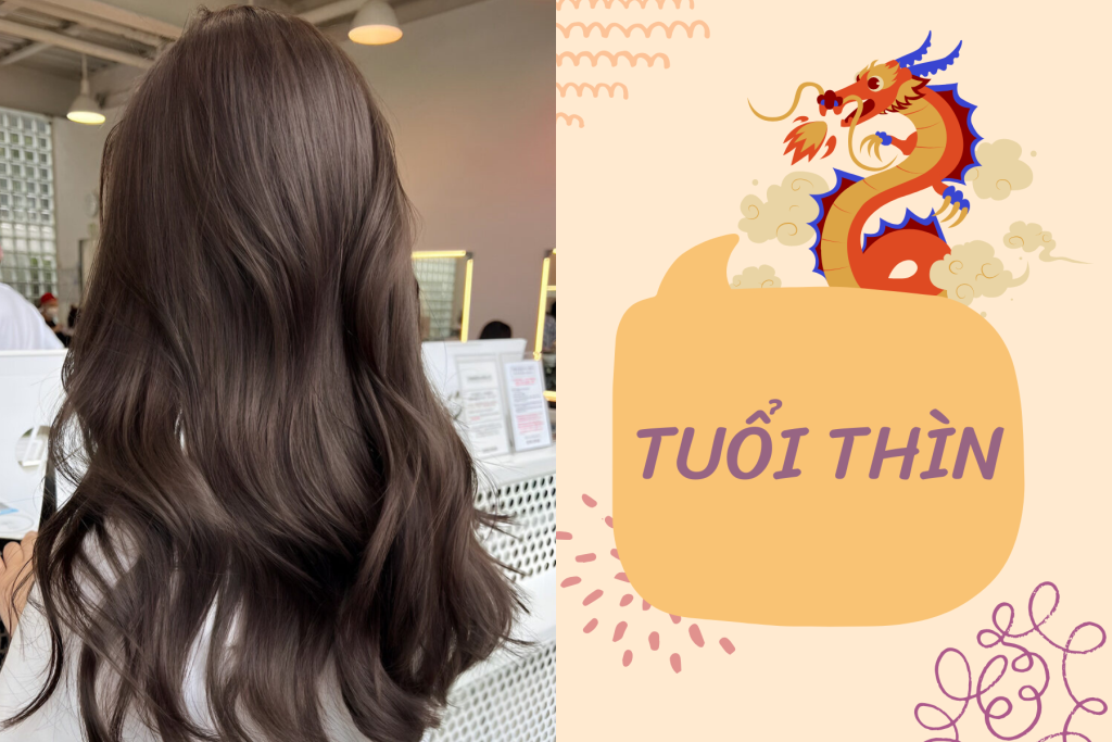 MÀU TÓC HỢP TUỔI THÌN
