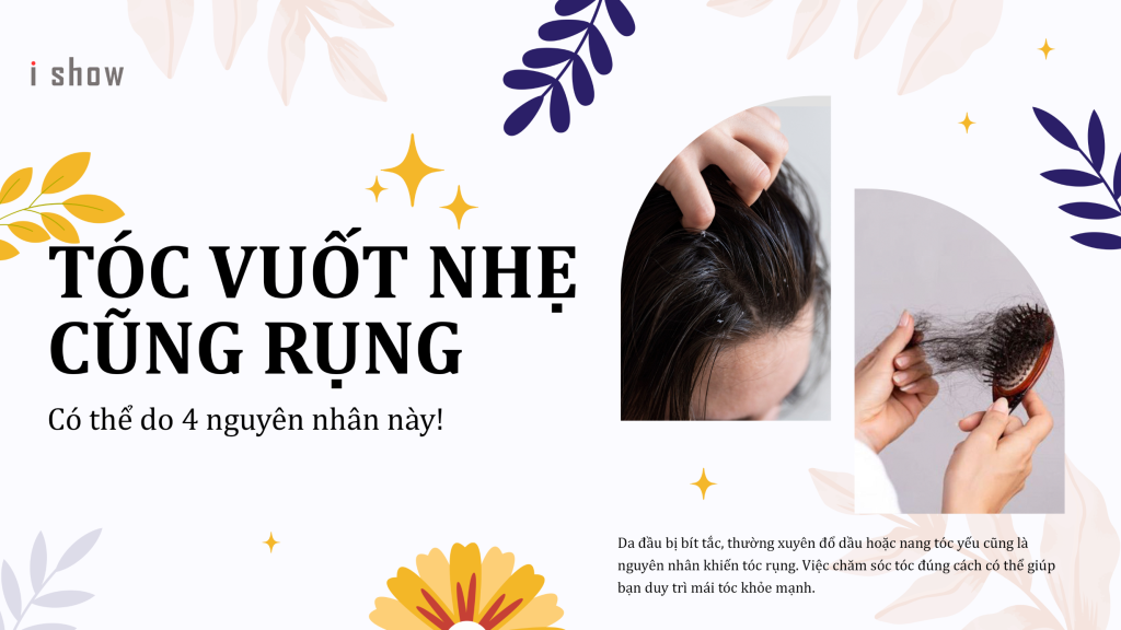 tóc vuốt nhẹ cũng rụng tóc rụng tóc dễ rụng tóc hư tổn tóc rụng cả nắm vuốt nhẹ đã rụng tóc rụng nhiều tóc yếu tóc gãy rụng tóc vuốt nhẹ cũng rụng phải làm sao giảm rụng tóc chăm tóc rụng